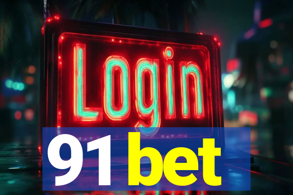 91 bet